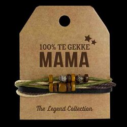 100 % Te Gekke Mama Armband The legend Collection