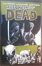 WALKING DEAD Vol 14 NO WAY OUT