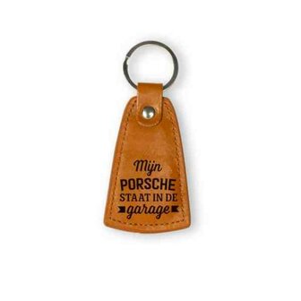 Sleutelhanger | Imitatieleer | Bruin | Mijn Porsche staat in de garage