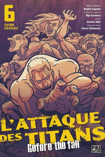 L&#039;ATTAQUE DES TITANS - Before the Fall - Edition Colossale - Tome 6