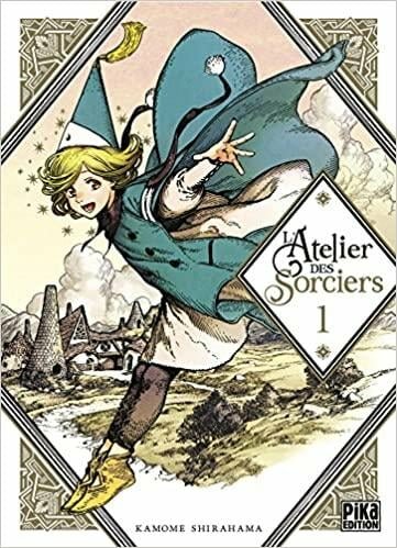 L&#039;ATELIER DES SORCIERS - Tome 1