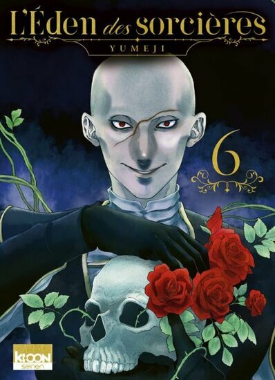 L&#039;EDEN DES SORCIERES - Tome 6