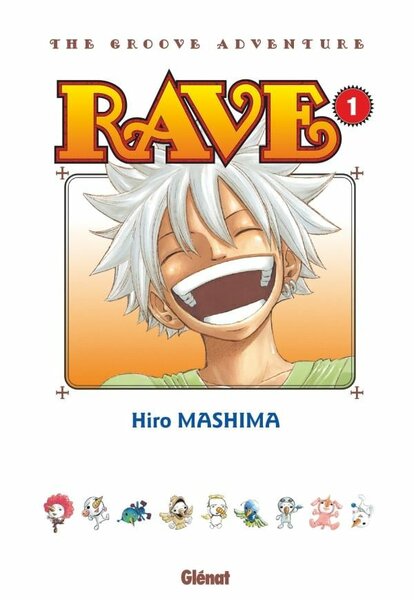 RAVE - Tome 1 - Edition grand format