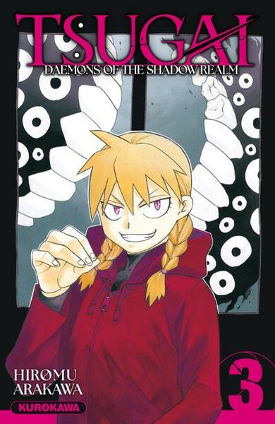 TSUGAI - DAEMONS OF THE SHADOW REALM - Tome 3