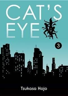 CAT&#039;S EYE - Tome 3 - Perfect Edition