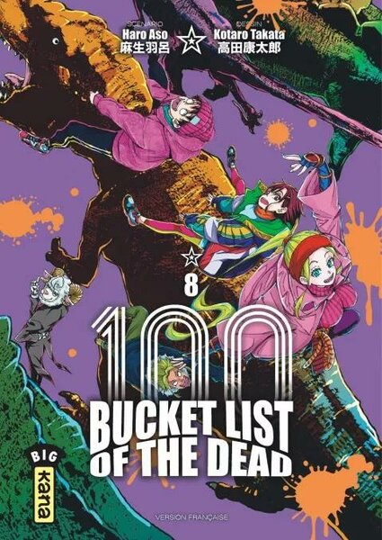 BUCKET LIST OF THE DEAD - Tome 8
