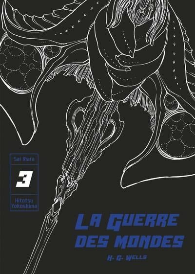 La Guerre des Mondes - Tome 3
