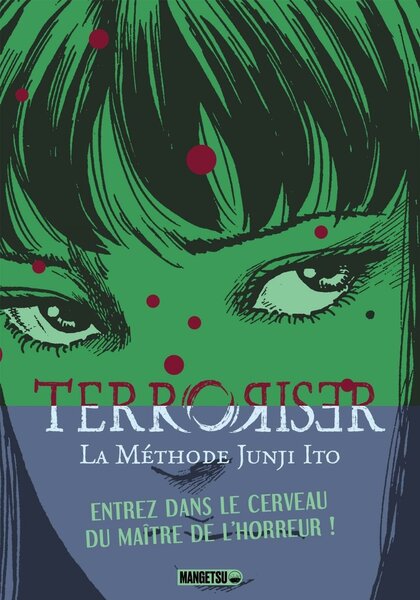 TERRORISER - LA METHODE DE JUNJI ITO