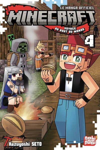 MINECRAFT - Le manga officiel - Voyage au bout du monde - Tome 4