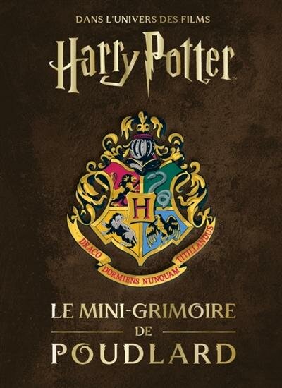 HARRY POTTER - Les mini-grimoires T07 : Poudlard