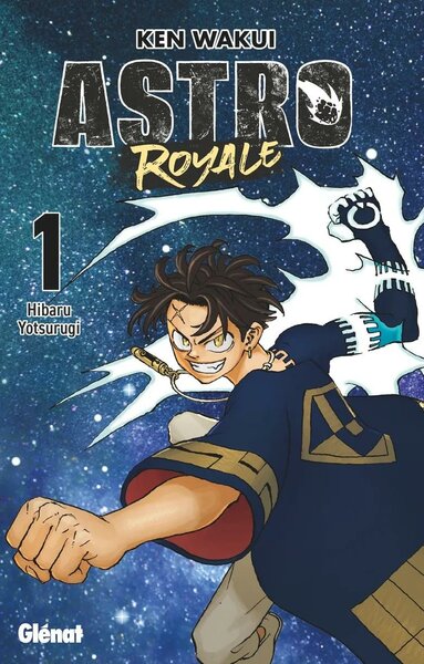 ASTRO ROYALE - Tome 1 - EDITION COLLECTOR HIBARU
