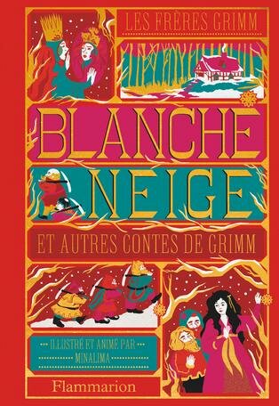 BLANCHE-NEIGE ET AUTRES CONTES DE GRIMM - Illustration par Minalima