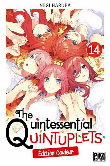 THE QUINTESSENTIAL QUINTUPLETS - Edition couleur - Tome 14