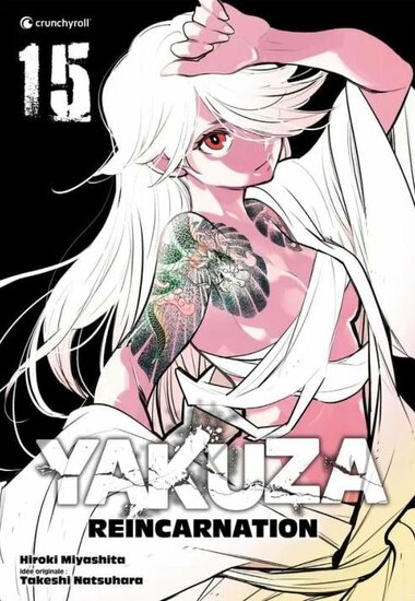 YAKUZA REINCARNATION - Tome 15
