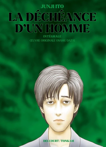 LA DECHEANCE D&#039;UN HOMME - INTEGRALE - JUNJI ITO
