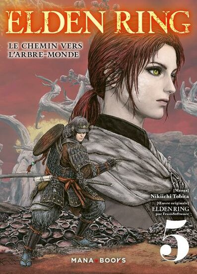 ELDEN RING - Le chemin de l&#039;Arbre-Monde - Tome 5