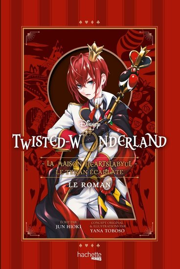 DISNEY - TWISTED WONDERLAND - ROMAN - Tome 1