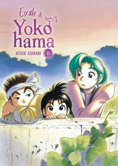 Escale ? Yokohama - Tome 6