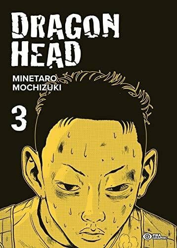 Dragon Head - Tome 3