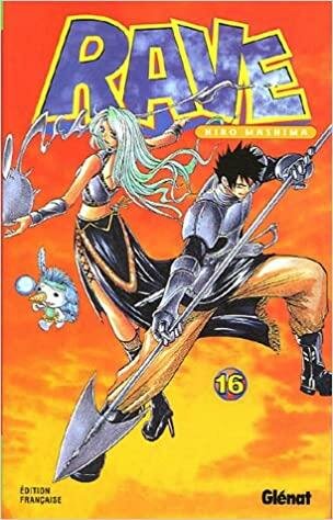 RAVE - Tome 16