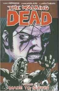 WALKING DEAD Vol 08 MADE TO SUFFER