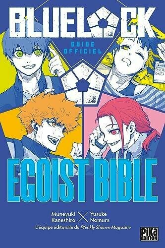 BLUE LOCK - Le guide officiel
