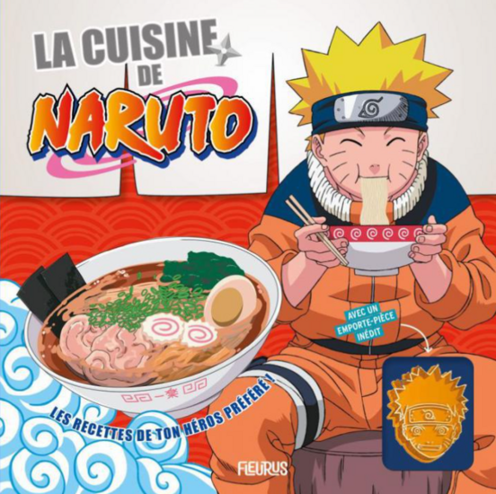 LA CUISINE DE NARUTO (avec un emporte-pi?ce)