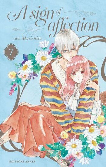 A SIGN OF AFFECTION - Tome 7