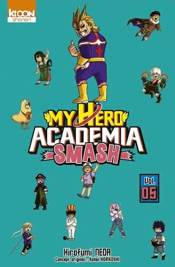 MY HERO ACADEMIA SMASH - Tome 5