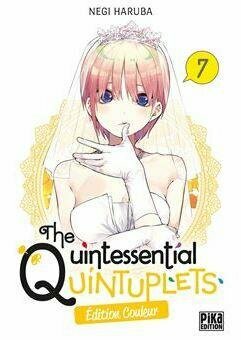 THE QUINTESSENTIAL QUINTUPLETS - Edition couleur - Tome 7