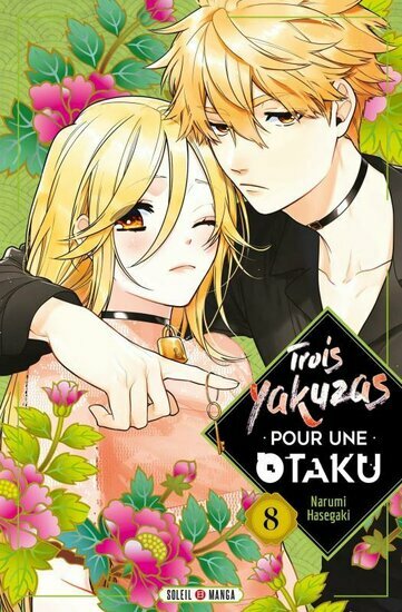 TROIS YAKUZAS POUR UNE OTAKU - Tome 8