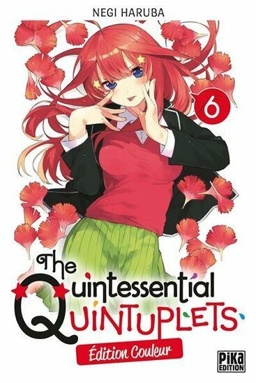 THE QUINTESSENTIAL QUINTUPLETS - Edition couleur - Tome 6