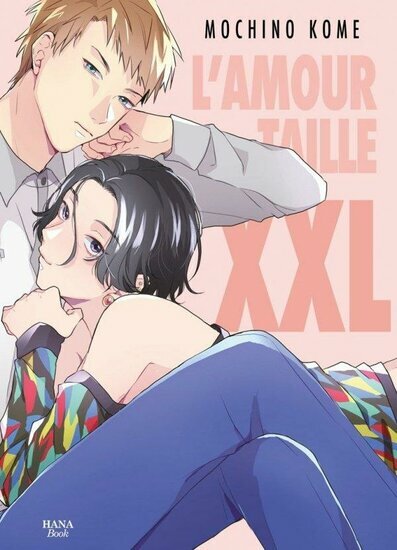 L&#039;AMOUR TAILLE XXL - One-shot