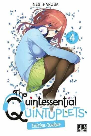THE QUINTESSENTIAL QUINTUPLETS - Edition couleur - Tome 4