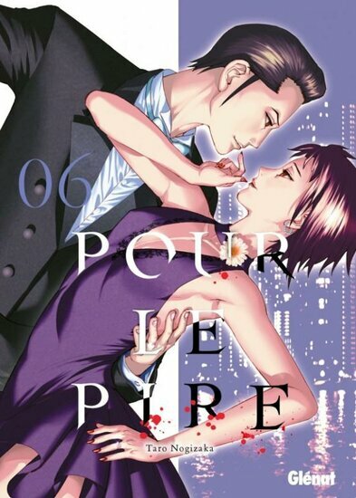 Pour le pire - Tome 6