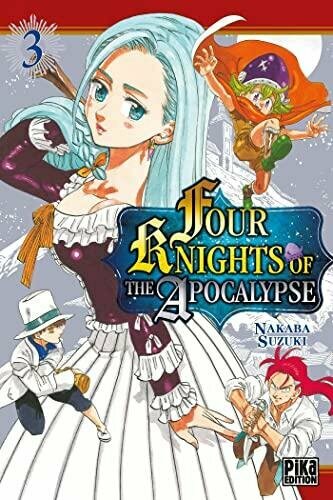 FOUR KNIGHTS OF THE APOCALYPSE - Tome 3