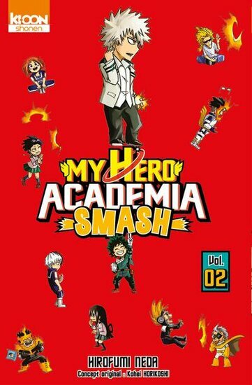 MY HERO ACADEMIA SMASH - Tome 2