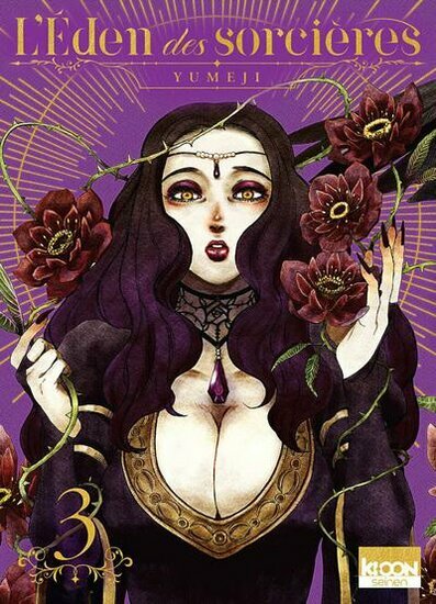 L&#039;EDEN DES SORCIERES - Tome 3