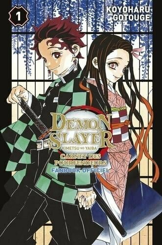 DEMON SLAYER - Carnet des pourfendeurs - Fanbook officiel