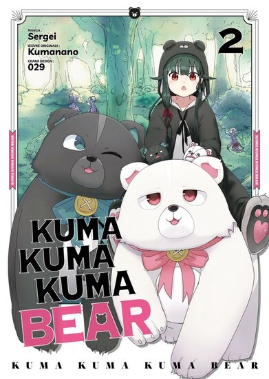 KUMA KUMA KUMA BEAR - Tome 2