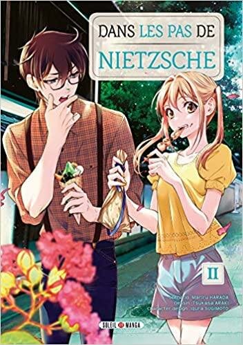 DANS LES PAS DE NIETZSCHE - Tome 2
