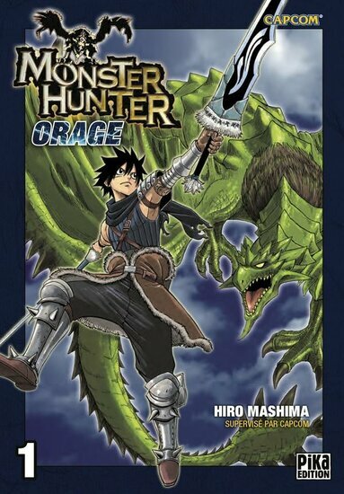 MONSTER HUNTER ORAGE - Tome 1 - Nouvelle Edition