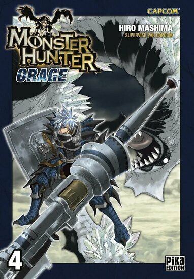 MONSTER HUNTER ORAGE - Tome 4 - Nouvelle Edition