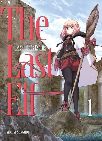 THE LAST ELF - LE SALUT DES ESPRITS  - Tome 1
