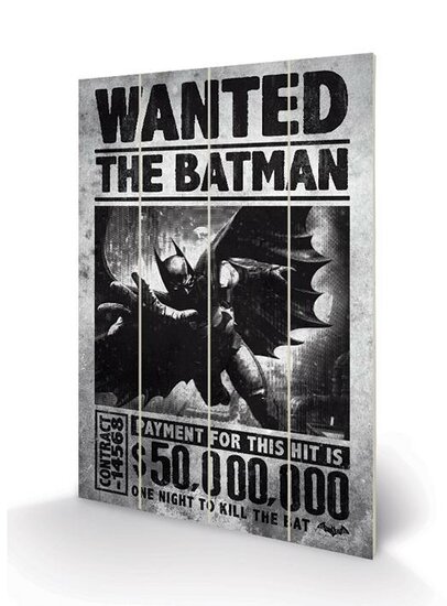 DC COMICS - Wood Print 20x29.5 - Batman Arkham Origins Wanted