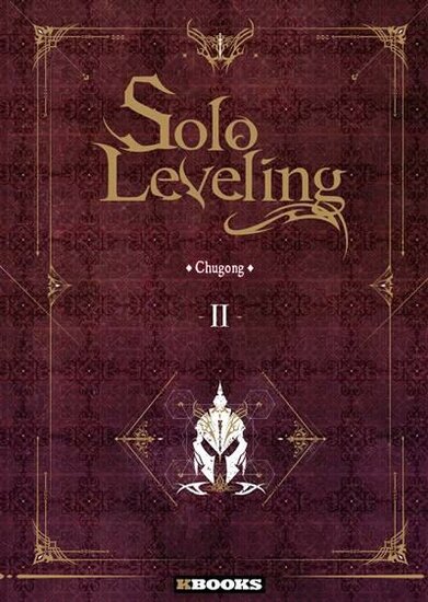SOLO LEVELING - ROMAN - Tome 2