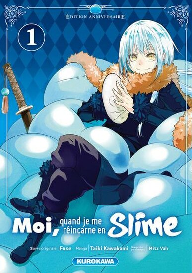 MOI QUAND JE ME REINCARNE EN SLIME - Tome 1 - EDITION 20 ANS