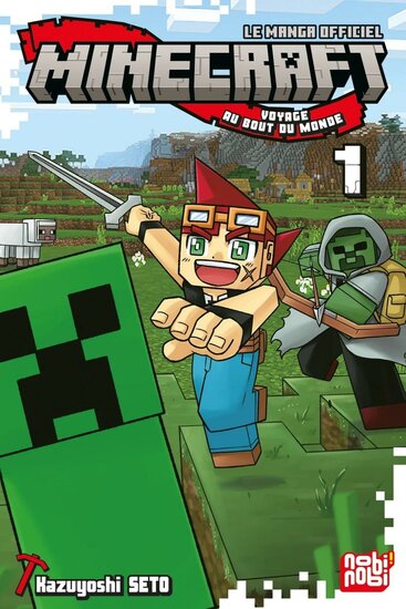 MINECRAFT - Le manga officiel - Voyage au bout du monde - Tome 1