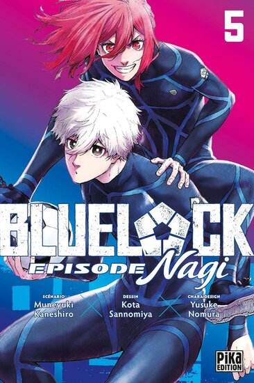 BLUE LOCK - Episode Nagi - Tome 5