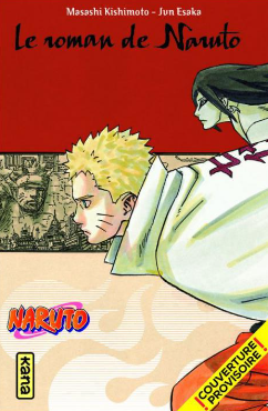NARUTO - ROMAN T14 - NARUTO RETSUDEN